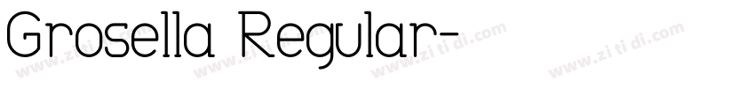 Grosella Regular字体转换